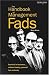 The Handbook of Management Fads: Survival in Business ... Without Taking Yourself Too Seriously