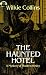 The Haunted Hotel (Kindle Edition)