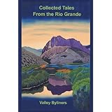 collected tales from the rio grande