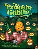 The Pumpkin Goblin Makes Friends