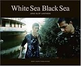 White Sea Black Sea: A Visual Journey Along the Eastern Border of the European Union