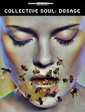 Collective Soul: Dosage