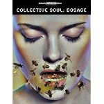 Collective Soul: Dosage: Authentic Guitar-Tab Edition book cover