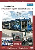 Streckenfahrt - Braunschweiger Strassenbahnlinie 2