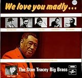 We Love You Madly...