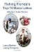 Lake Tarpon: Fishing Florida's Top Ten Bass Lakes Vol. 1 by Larry Barker and Lenny Crispino