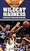 Wildcat Madness: Great Eras In Kentucky Basketball (Golden Ages Of ...