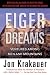 Eiger Dreams: Ventures Among Men and Mountains