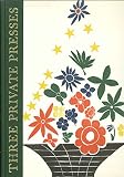Three private presses : Saint Dominic's Press, the press of Edward Walters, Saint Albert's Press : an account