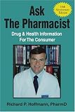 Review iUniverse, Inc.  / Ask The Pharmacist: Drug & Health Information For The Consumer
