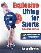Explosive Lifting for Sports-Enhanced Edition