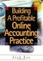 Building a Profitable Online Accounting Practice
