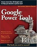 Google Power Tools Bible
