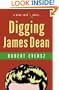 Digging James Dean