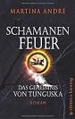 Schamanenfeuer