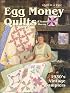 Egg Money Quilts: 1930's Vintage Samplers