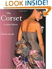 The Corset: A Cultural History