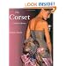 The Corset: A Cultural History