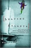 Leaving Atlanta: A Novel