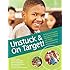 Unstuck and On Target!: An Executive Function Curriculum to Improve Flexibility for Children with Autism Spectrum Disorders, Research Edition