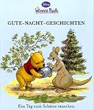Disney: Winnie Puuh Gute-Nacht-Geschichten: Ein Tag zum Sch&auml;tze tauschen - Walt Disney, Alan A. Milne, Ernest H. Shepard, K. E. Hutta