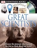 Great Scientists (DK Eyewitness Books)
