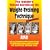 Insider's Tell-All Handbook on Weight-Training Technique: Illustrated Step-by-step Guide to Perfecting Your Exercise Form for Injury-free Maximum Gains, 3rd Edition