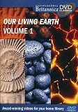 BRITANNNICA OUR LIVING EARTH VOLUME 1 DVD