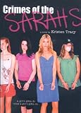 Crimes of the Sarahs