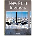 New Paris Interiors: Nouveaux interieurs parisiens
