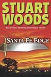Santa Fe EdgeSANTA FE EDGE by Woods, Stuart (Author) on Sep-21-2010 Hardcover
