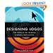 Designing Logos: The Process of Creating Symbols That Endure