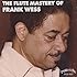 The Flute Mastery Of Frank Wess