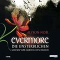 Die Unsterblichen (Evermore 1)