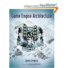 Game Engine Architecture