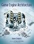 Game Engine Architecture