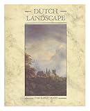 Dutch landscape : the early years : Haarlem and Amsterdam, 1590-1650 : an exhibition at the National Gallery, London, September 3rd-November 23rd 1986