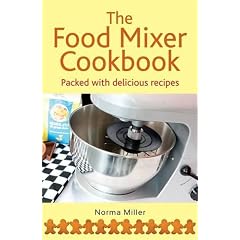 The Food Mixer Cookbook