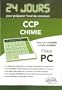 Chimie 24 Jours pour Pr�parer l'Oral du Concours CCP Fili�re PC
