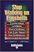 Stop Walking on Eggshells (EasyRead Edition): Taking Your Life Back When Someone You Care About Has Borderline Personality Disorder