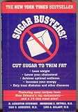 Sugar Busters! - Cut Sugar to Trim Fat