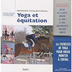 Equitation et Yoga. Le cavalier conscient.