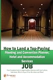 How to Land a Top-Paying Meeting and Convention Planner, Hotel and ...