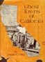 Ghost Towns of California