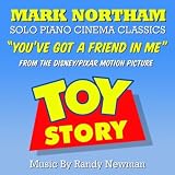 Mark Northam "You've Got A Friend In Me" from "Toy Story"