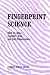 Fingerprint Science: How to Roll, Classify, File, and Use Fingerprints