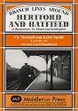 Branch Line Around Hertford and Hatfield: to Broxbourne, St Albans and Buntington (Branch Lines)