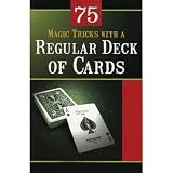 75 Card Tricks with a Regular Deck of Cards - Booklet