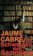 Cover Das Schweigen des Sammlers: Roman