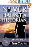 Never Haunt a Historian (Leigh Koslow...